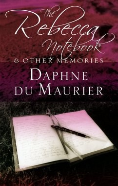 The Rebecca Notebook - Du Maurier, Daphne