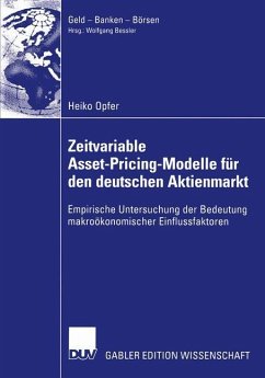 Zeitvariable Asset-Pricing-Modelle für den deutschen Aktienmarkt - Opfer, Heiko