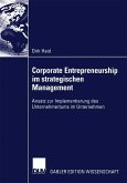 Corporate Entrepreneurship im strategischen Management