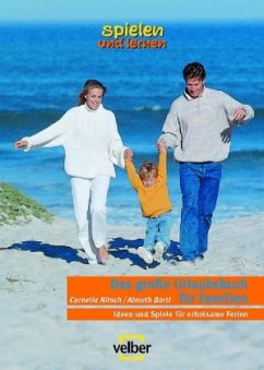 Das große Urlaubsbuch für Familien - Nitsch, Cornelia; Bartl, Almuth