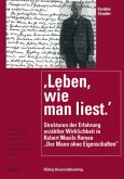 'Leben, wie man liest'