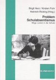 Probleme Schulabsentismus