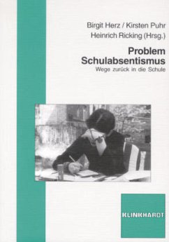 Probleme Schulabsentismus - Herz, Birgit / Puhr, Kirsten / Ricking Heinrich (Hgg.)