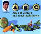 ABC des Gemüse-und Früchteschnitzens