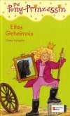 Ellas Geheimnis / Pony Prinzessin Bd.2