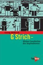 G Strich - Kleine Geschichte des Kapitalismus - Fülberth, Georg