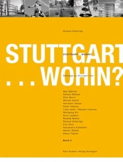 Stuttgart . . . Wohin?