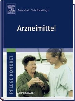 Arzneimittel Arzneimittellehre für Gesundheits- und Krankenpflege - Ritter, Anke, Antje Jelinek und Silvia Grabs