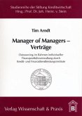 Manager of Managers - Verträge.