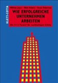 Wie erfolgreiche Unternehmen arbeiten