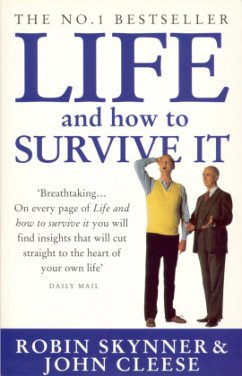 Life And How To Survive It - Cleese, John; Skynner, Dr Robin