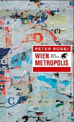 Wien Metropolis - Rosei, Peter