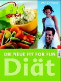 Die neue Fit for Fun Diät