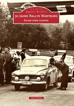 50 Jahre Rallye Wartburg - Ihling, Horst
