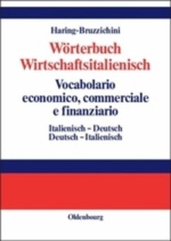 Wörterbuch Wirtschaftsitalienisch Vocabulario economico, commerciale e finanziario - Haring-Bruzzichini, Anna L.