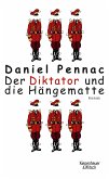 Der Diktator und die Hängematte Der Diktator und die Hängematte