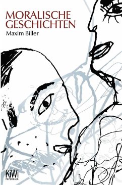 Moralische Geschichten - Biller, Maxim