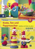 Knete, Ton und Pappmaschee