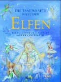 Die traumhafte Welt der Elfen