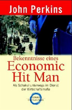 Bekenntnisse eines Economic Hit Man - Perkins, John