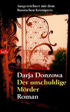 Der unschuldige Mörder - Donzowa, Darja