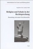 Religion und Schule in der Rechtsprechung