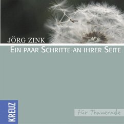 Ein paar Schritte an Ihrer Seite - Zink, Jörg