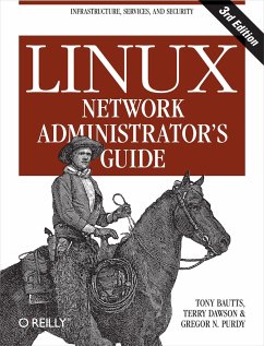 Linux Network Administrator's Guide - Bautts, Tony; Dawson, Terry; Purdy, Gregor N.