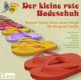 Der kleine rote Badeschuh, 1 Audio-CD