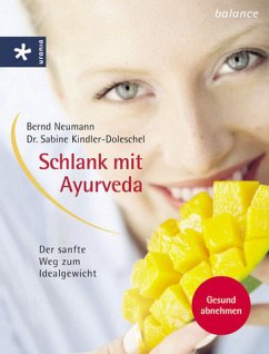 Schlank mit Ayurveda - Neumann, Bernd; Kindler-Doleschel, Sabine