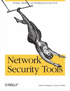 Network Security Tools - Dhanjani, Nitesh; Clarke, Justin