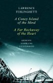 A Coney Island of the Mind\A Far Rockaway of the Heart