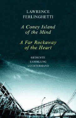 A Coney Island of the Mind\A Far Rockaway of the Heart - Ferlinghetti, Lawrence