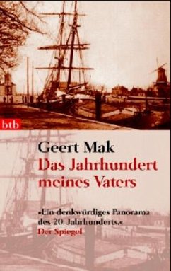 Das Jahrhundert meines Vaters - Mak, Geert