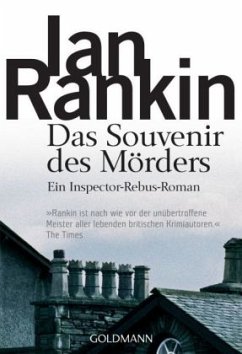 Das Souvenir des Mörders / Inspektor Rebus Bd.8 - Rankin, Ian