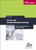 Fit für die Neukundengewinnung