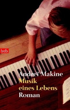 Musik eines Lebens - Makine, Andreï