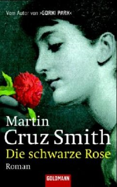 Die schwarze Rose - Smith, Martin Cruz