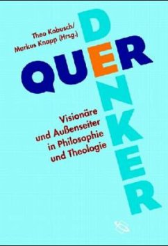 Querdenker - Kobusch, Theo / Knapp, Markus (Hgg.)