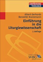 Einführung in die Liturgiewissenschaft - Gerhards, Albert / Kranemann, Benedikt