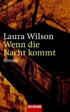 Wenn die Nacht kommt - Wilson, Laura