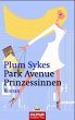 Park Avenue Prinzessinnen - Bild 1