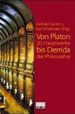 Von Platon bis Derrida - Gamm, Gerhard / Schürmann, Eva (Hgg.)