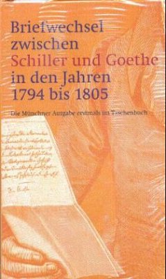 Cover Briefwechsel zwischen Schiller und Goethe in den Jahren 1794 bis 1805