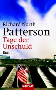 Tage der Unschuld, Sonderausgabe - Patterson, Richard North