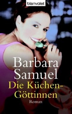 Die Küchen-Göttinnen - Samuel, Barbara