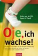 Oje, ich wachse! - Bild 1
