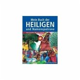 Mein Buch der Heiligen und Namenspatrone