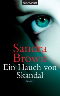 Ein Hauch von Skandal - Brown, Sandra
