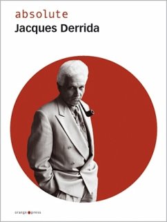 Jacques Derrida - Derrida, Jacques